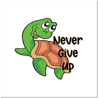 Never Give Up - Inspirational Turtle Gift Posters and Art